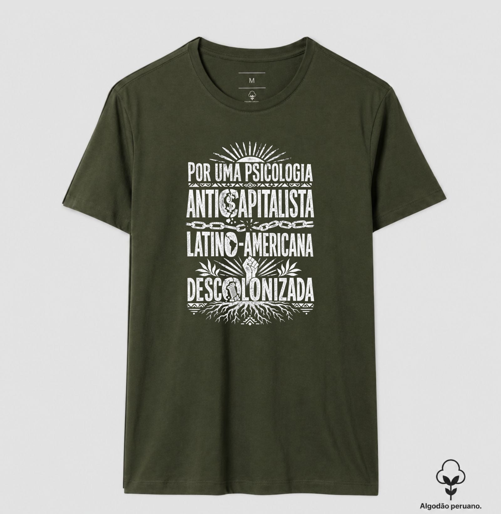 Camiseta Algodão Peruano "Psicologia Anticapitalista, Latino-Americana e Descolonizada" | O Manifesto da Luta