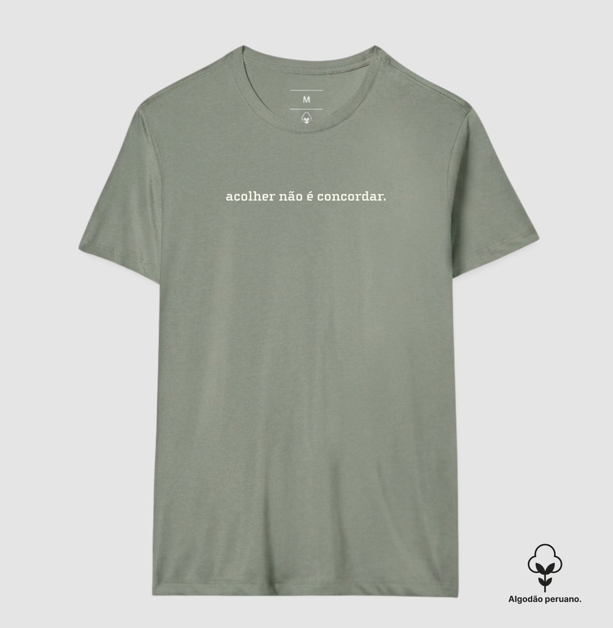 Camiseta Algodão Peruano Acolher Não É Concordar | Postura Clínica & Ética da Escuta