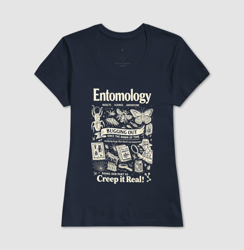 Camiseta "Entomology: Creep It Real" | A Ciência dos Insetos