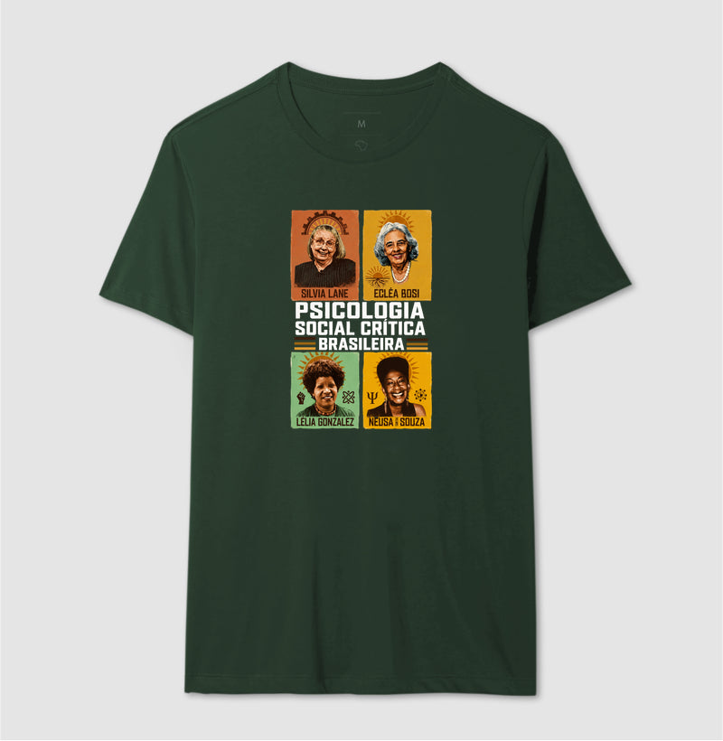 Camiseta "Psicologia Social Crítica Brasileira" | Legado, Luta e Resistência