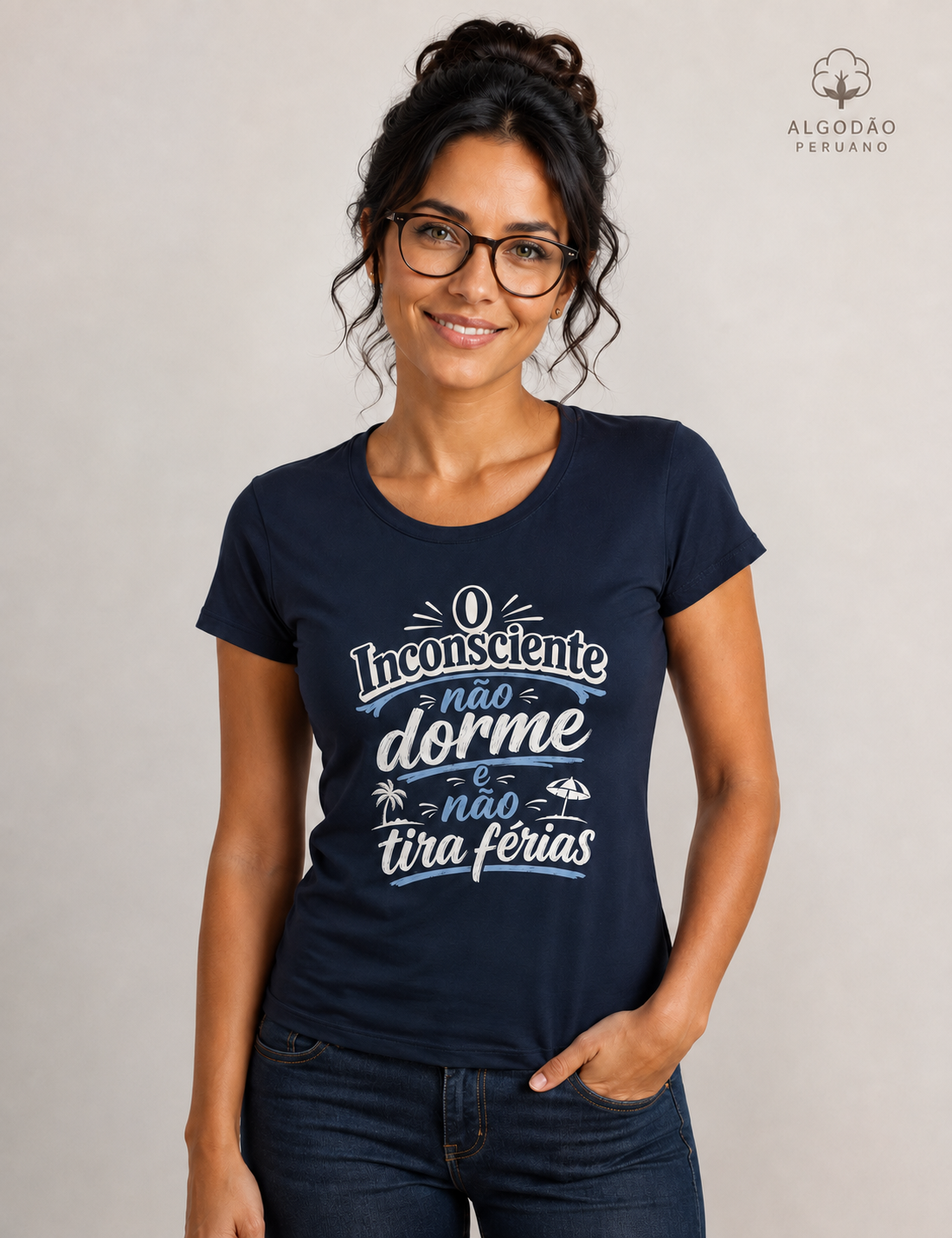 Camiseta Algodão Peruano "O Inconsciente Não Dorme e Não Tira Férias"