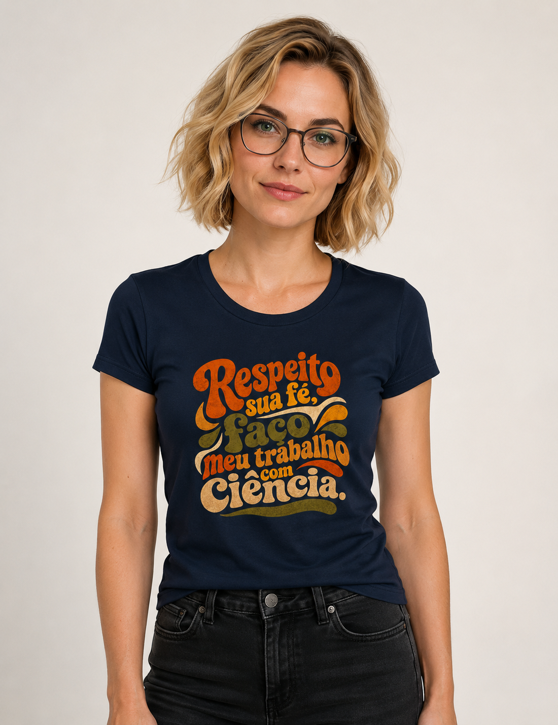 Camiseta "Respeito sua fé, faço meu trabalho com Ciência." | Estética Retro 70s