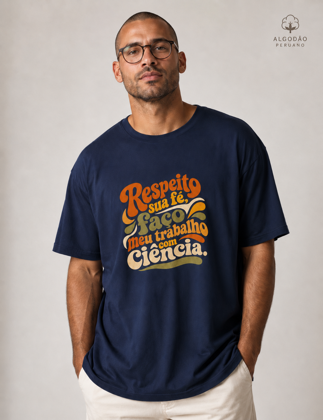 Camiseta Algodão Peruano "Respeito sua fé, faço meu trabalho com Ciência." | Estética Retro 70s