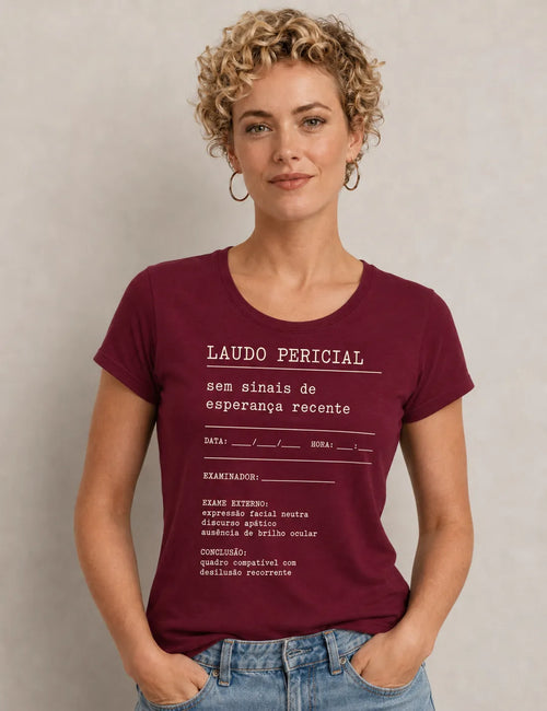 Camiseta "Laudo Pericial" | Sem Sinais de Esperança Recente