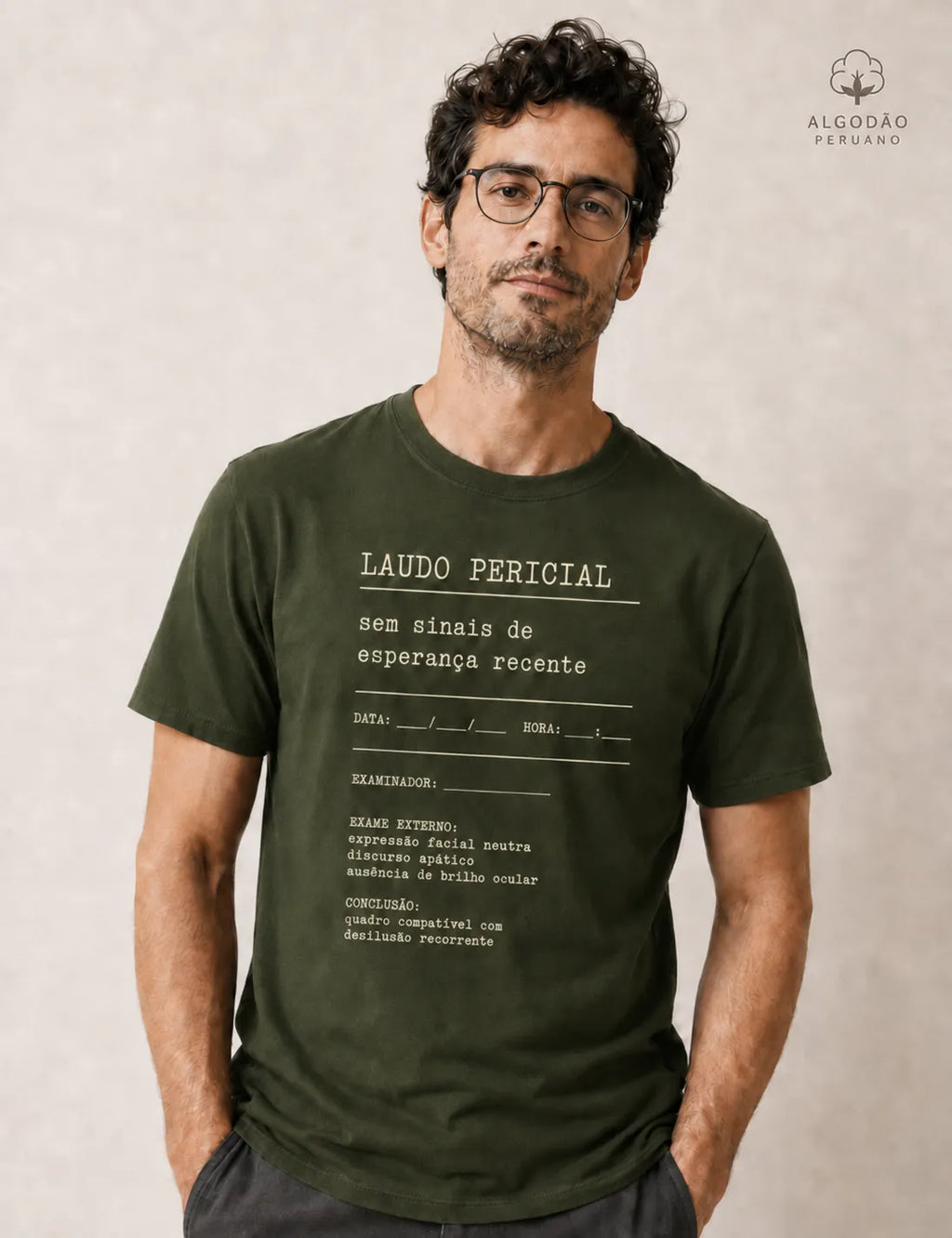 Camiseta Algodão Peruano "Laudo Pericial" | Sem Sinais de Esperança Recente