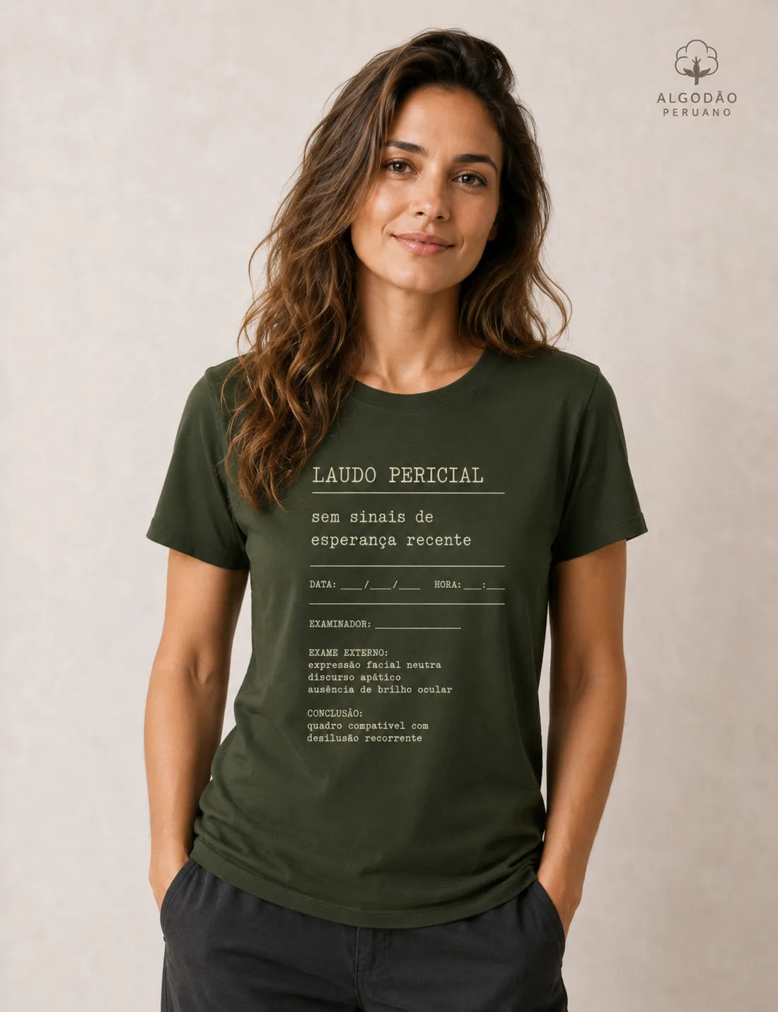 Camiseta Algodão Peruano "Laudo Pericial" | Sem Sinais de Esperança Recente