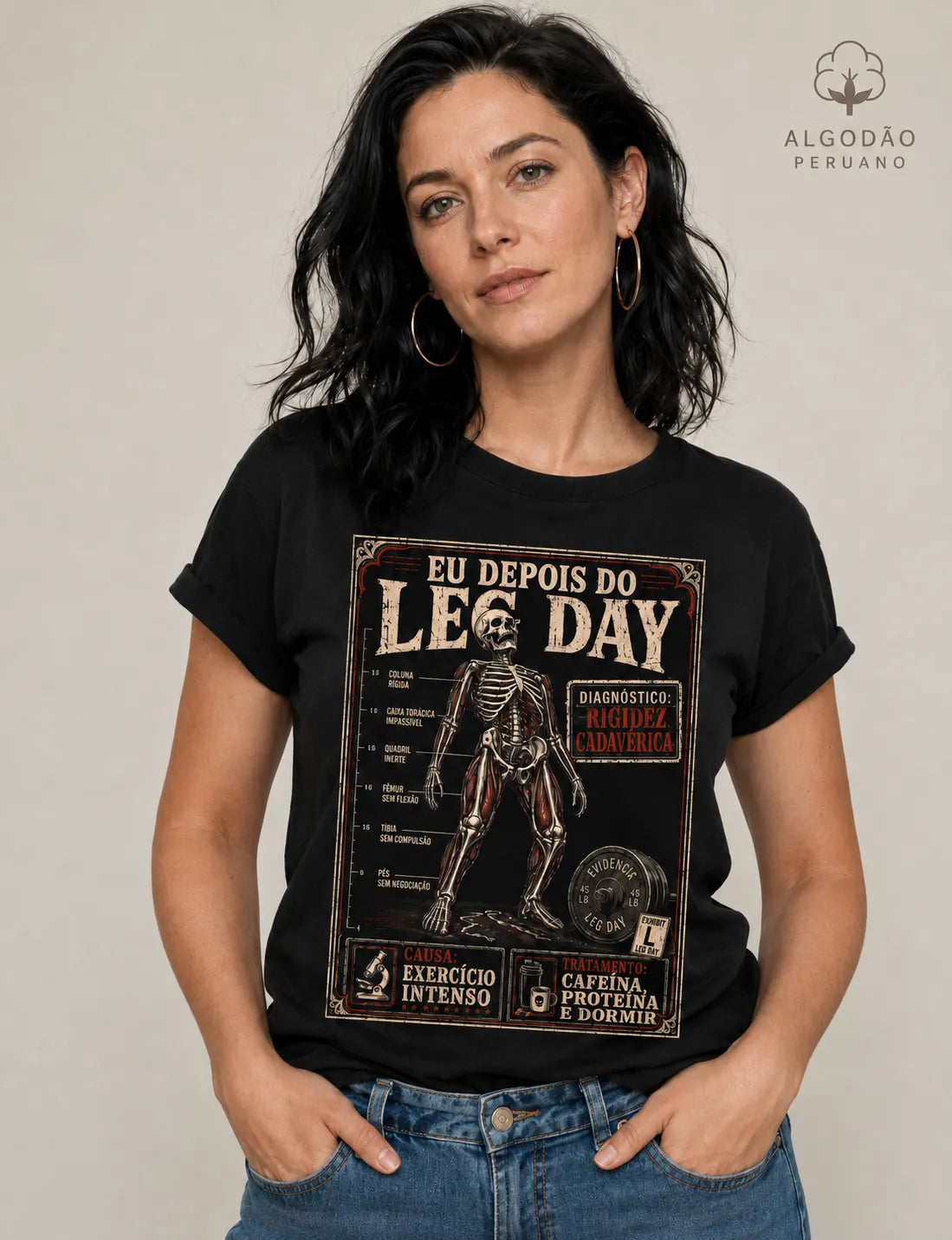 Camiseta Algodão Peruano "Diagnóstico: Rigidez Cadavérica" | O Verdadeiro Pós Leg Day