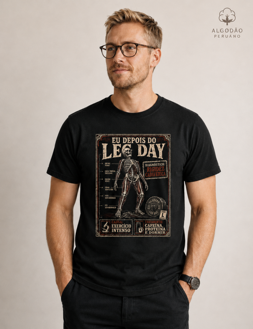 Camiseta Algodão Peruano "Diagnóstico: Rigidez Cadavérica" | O Verdadeiro Pós Leg Day