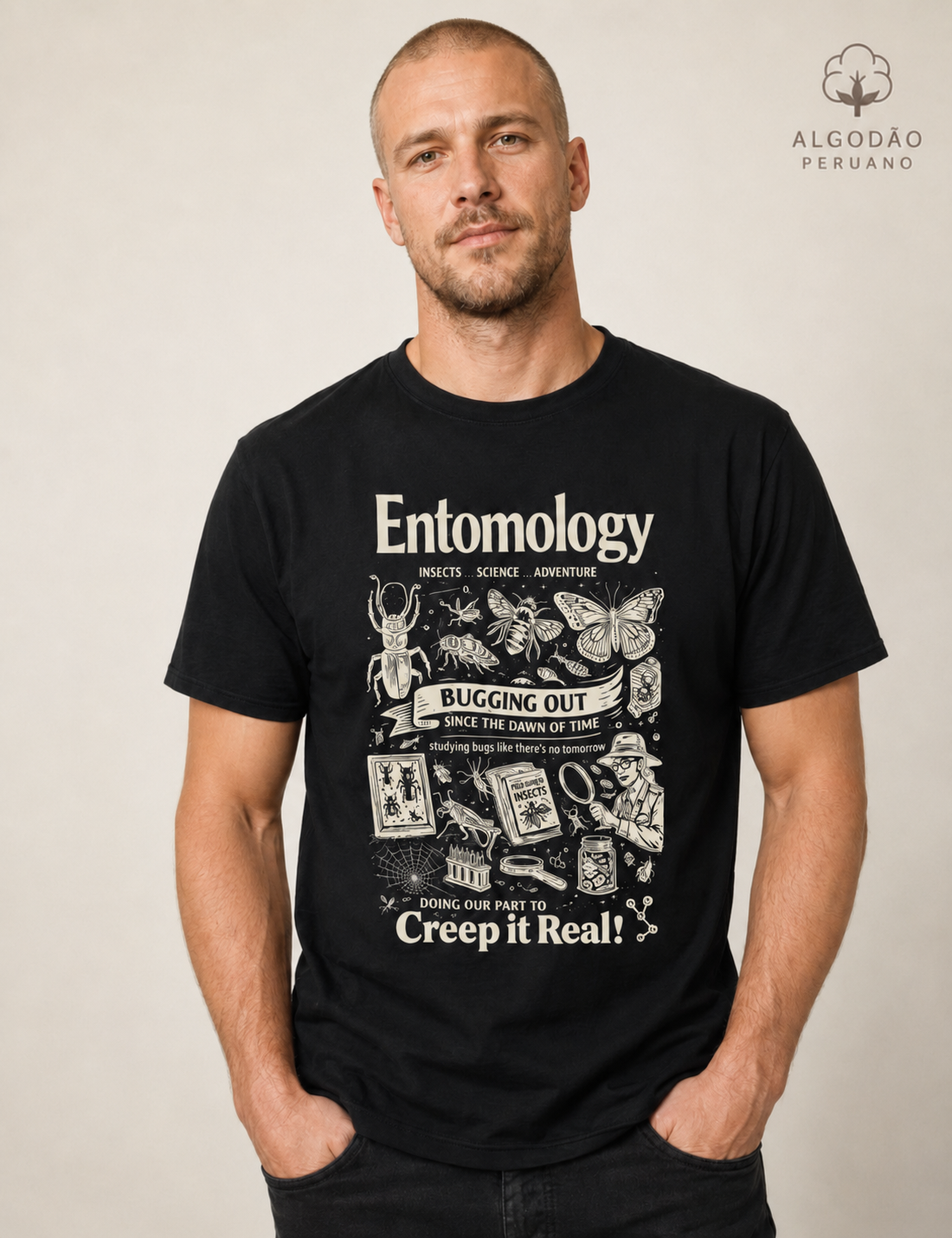 Camiseta Algodão Peruano "Entomology: Creep It Real" | A Ciência dos Insetos