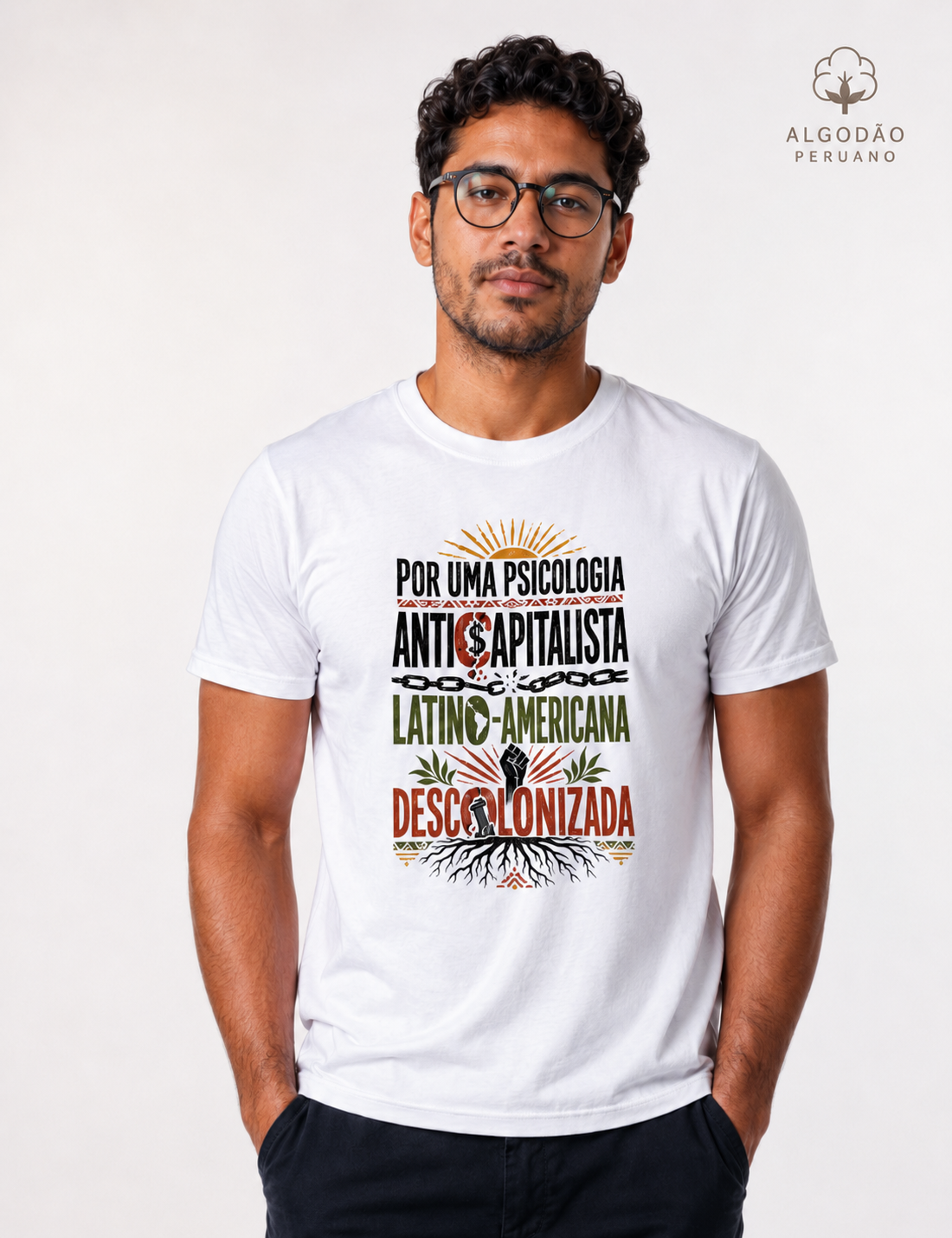Camiseta Algodão Peruano "Psicologia Anticapitalista, Latino-Americana e Descolonizada" | O Manifesto da Luta