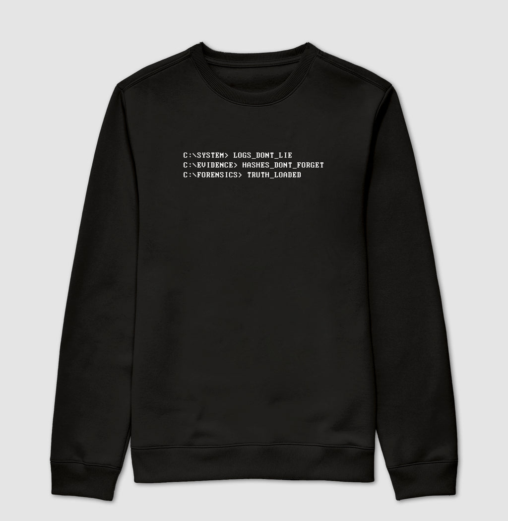 Suéter Moletom "Logs Don't Lie" | O Código Forense