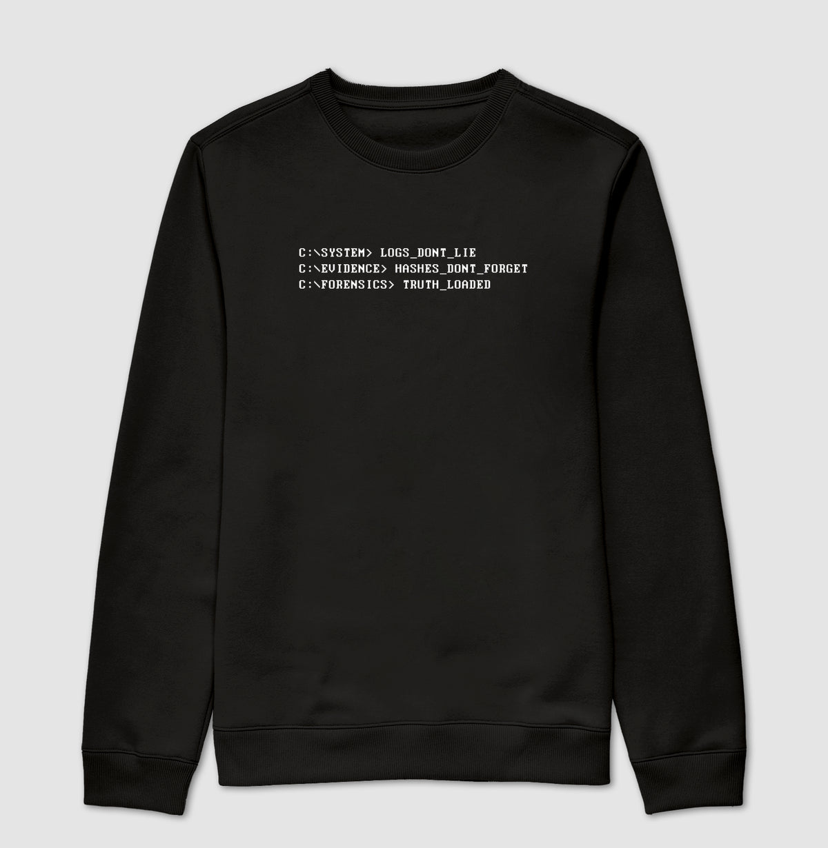 Suéter Moletom "Logs Don't Lie" | O Código Forense