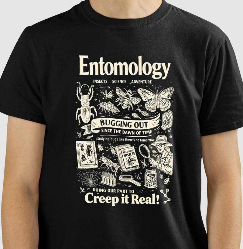 Camiseta "Entomology: Creep It Real" | A Ciência dos Insetos