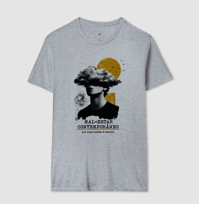 Camiseta "Mal-Estar Contemporâneo" | Dar Nome Também É Resistir