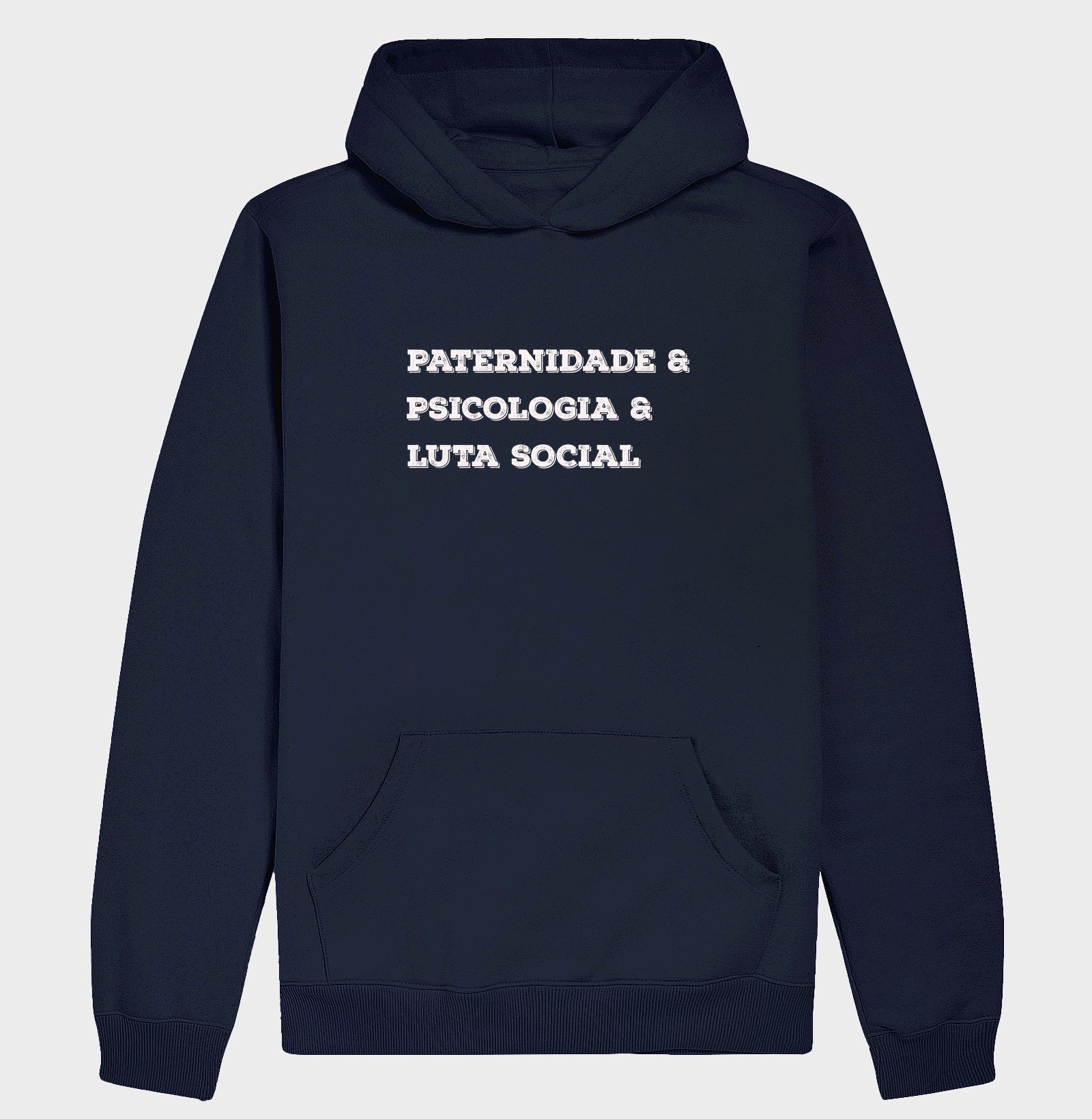 Hoodie Moletom Crítica "Paternidade, Psicologia e Práxis" | O Afeto como Revolução