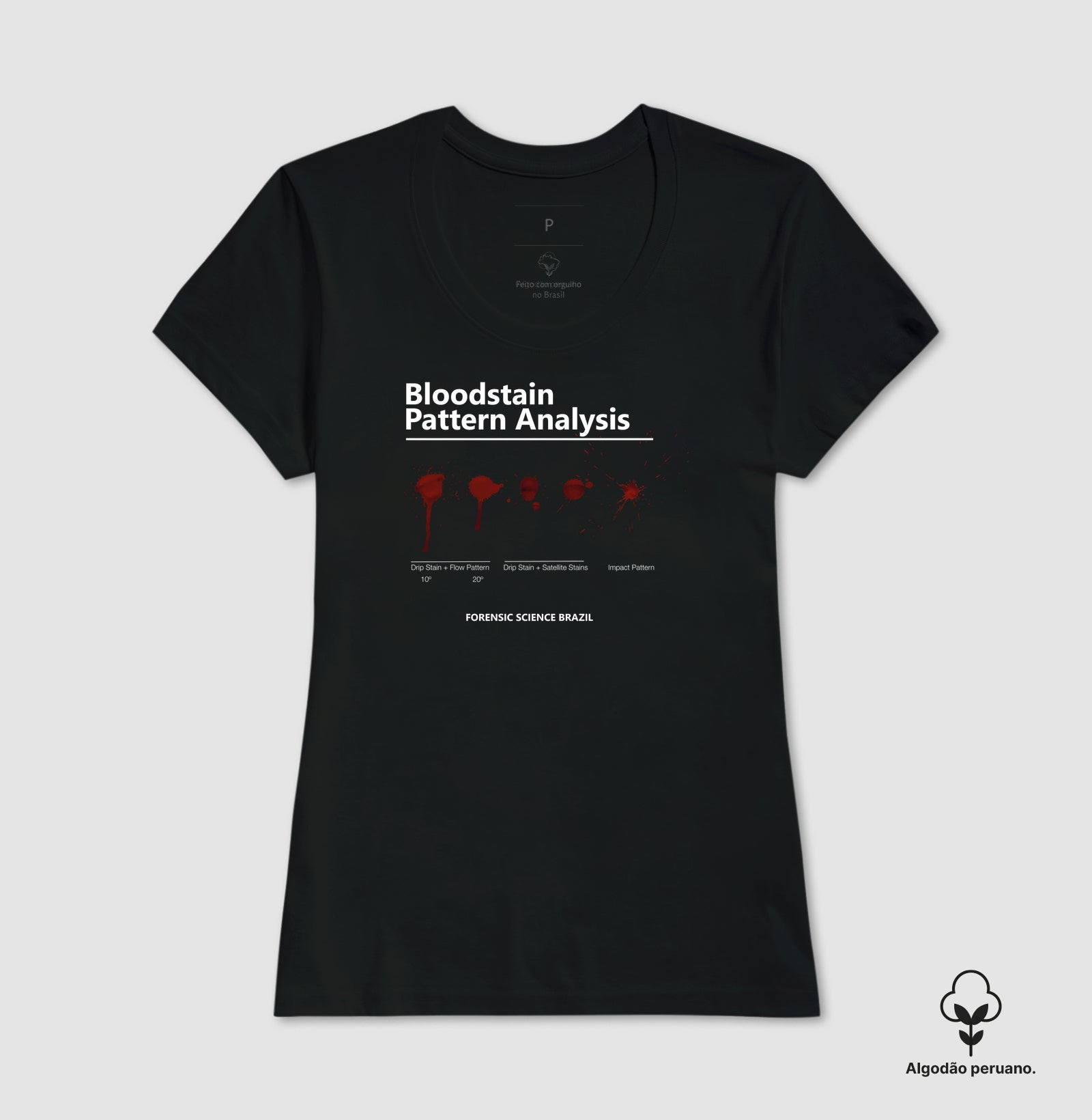 Camiseta Algodão Peruano Ciência Forense - Análise de Padrões de Sangue (BPA) | True Crime