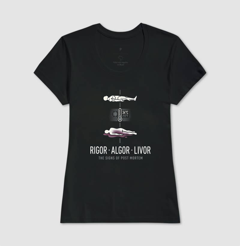 Camiseta Tríade Post Mortem (Rigor, Algor, Livor) | Coleção Forense