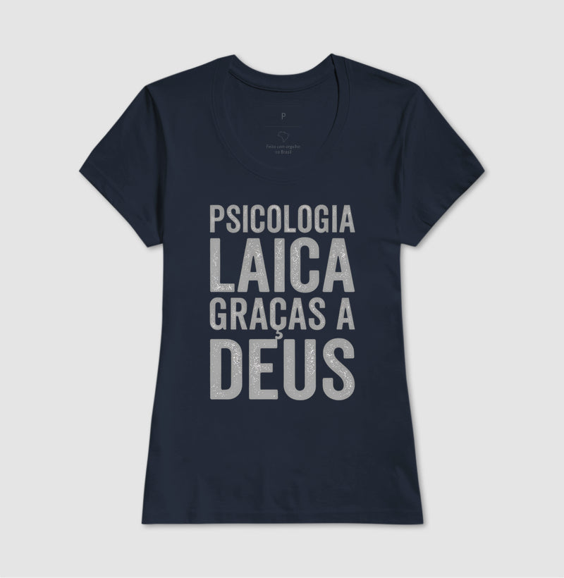 Camiseta "Psicologia Laica Graças a Deus" | Minimalista