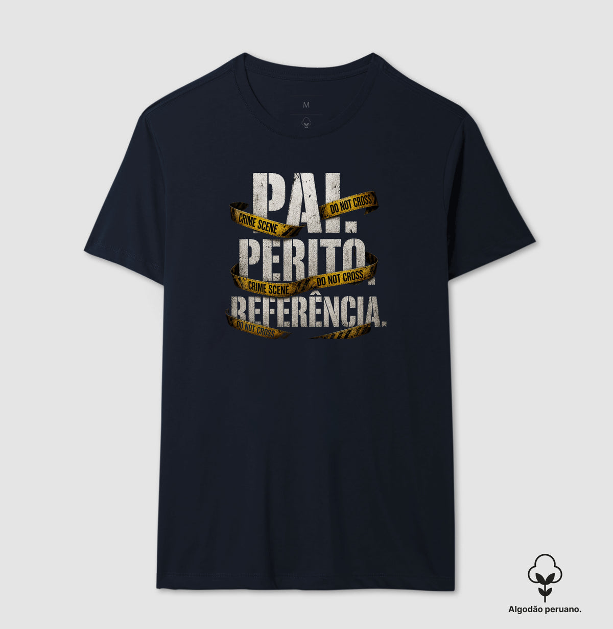 Camiseta Algodão Peruano Criminalística "Pai. Perito. Referência." | Orgulho e Legado Forense