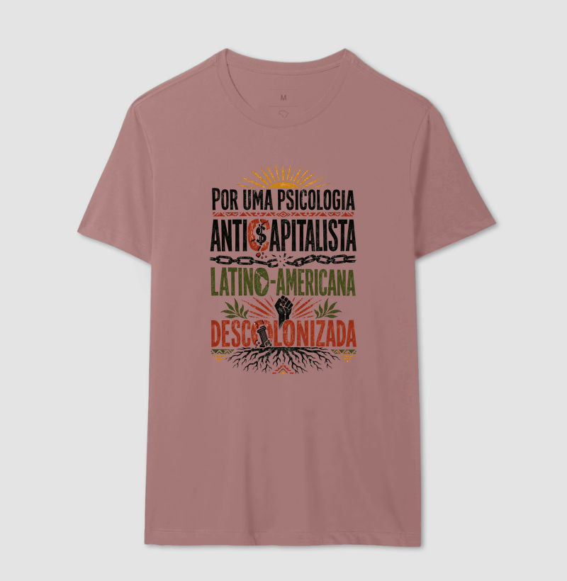 Camiseta "Psicologia Anticapitalista, Latino-Americana e Descolonizada" | O Manifesto da Luta
