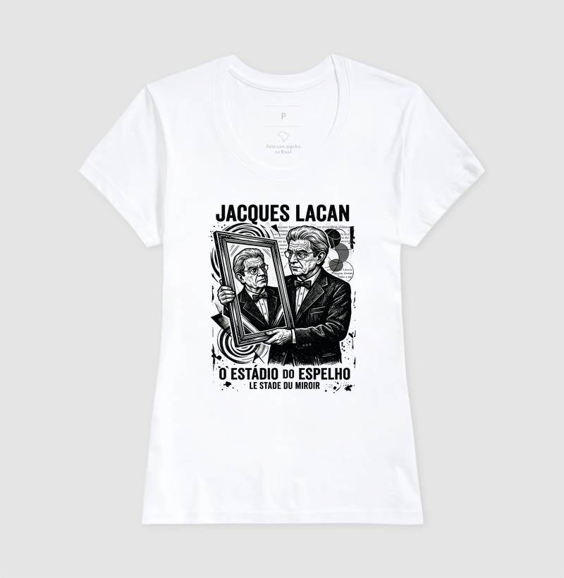 Camiseta O Estádio do Espelho | Jacques Lacan