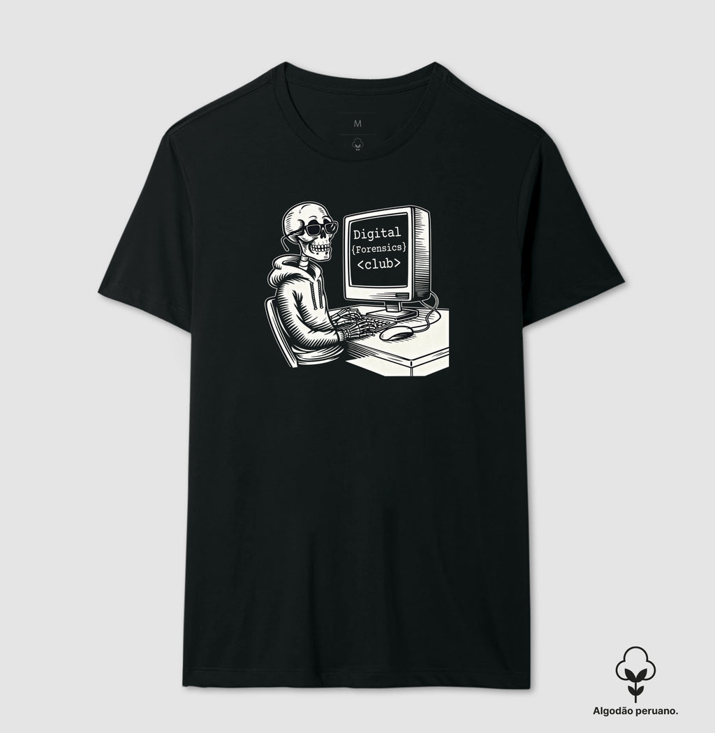 Camiseta Algodão Peruano Perícia Digital: O "Clube" dos Peritos | Digital {Forensics}