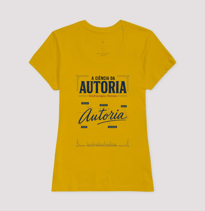 Camiseta Forense "A Ciência da Autoria" | Grafoscopia e Perícia Grafotécnica