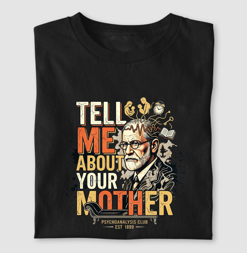 Camiseta Psicanálise Freud - Tell Me About Your Mother | Vintage