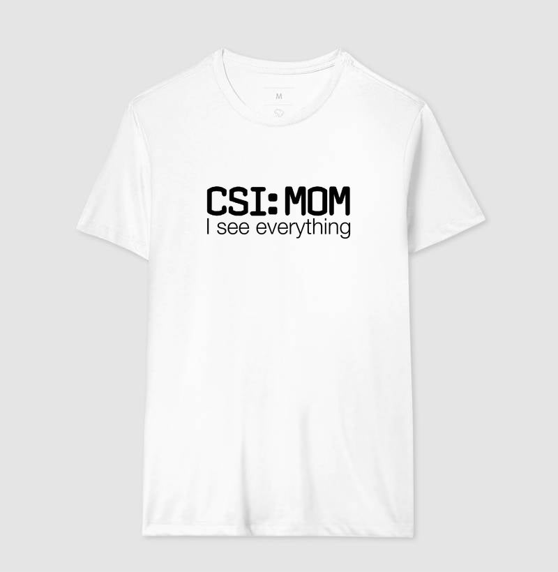 Camiseta Maternidade Forense - CSI: Mom | Minimalista