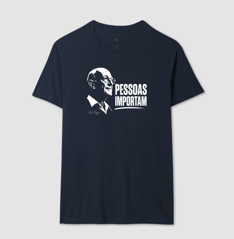 Camiseta Psicologia Humanista "Pessoas Importam" | Abordagem Centrada na Pessoa