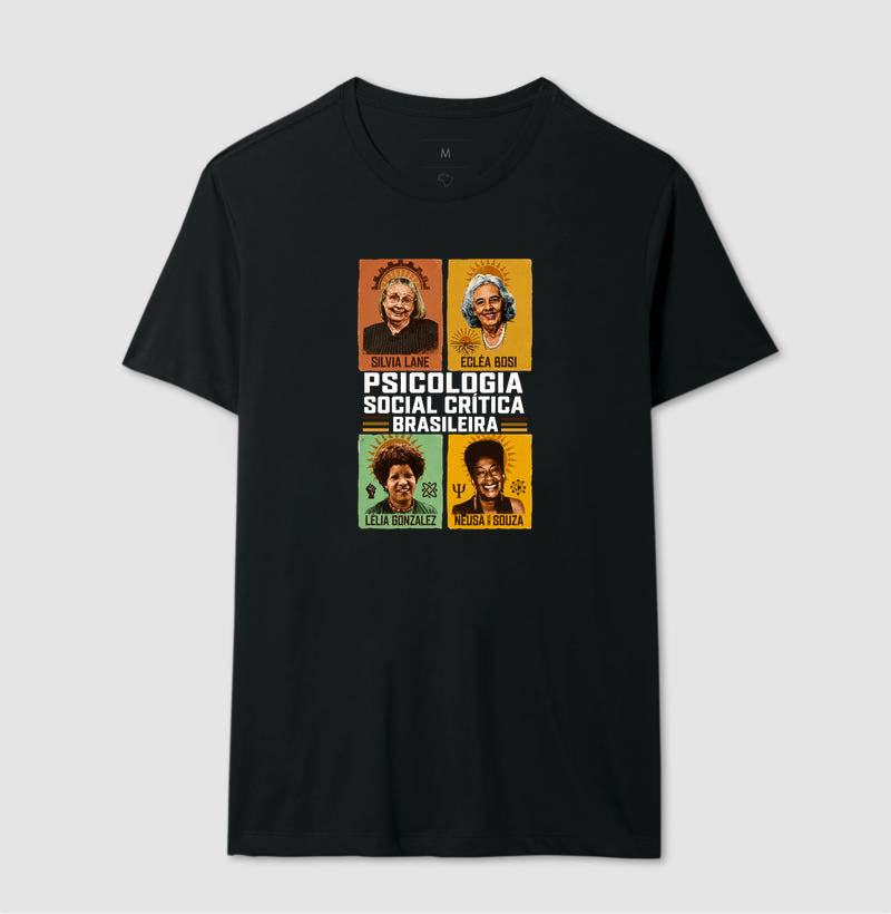 Camiseta "Psicologia Social Crítica Brasileira" | Legado, Luta e Resistência