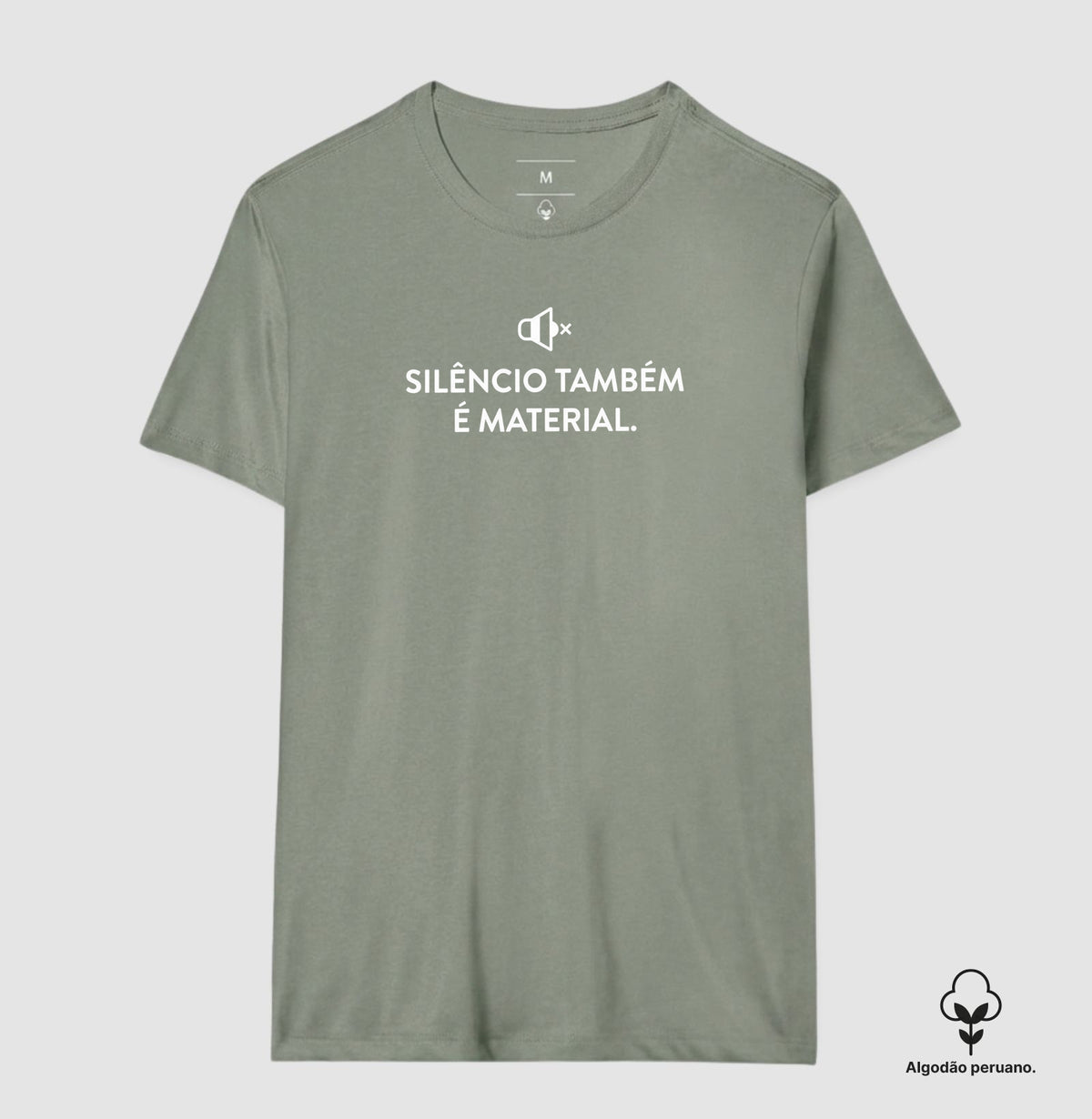 Camiseta Algodão Peruano Silêncio Também É Material | Escuta do Não-Dito & Minimalismo Clínico