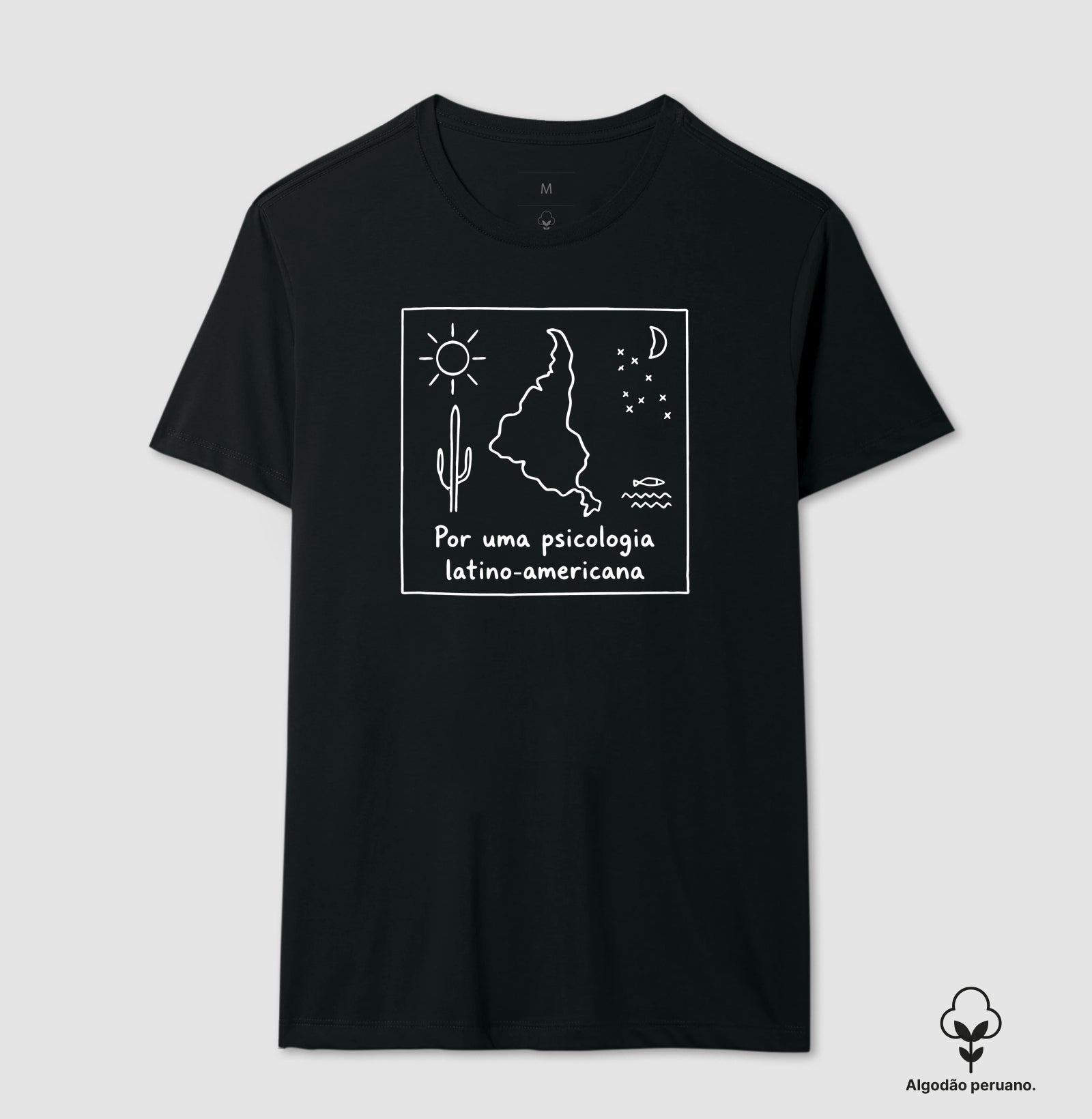 Camiseta Algodão Peruano "Por uma Psicologia Latino-Americana" | O Sul é o Nosso Norte