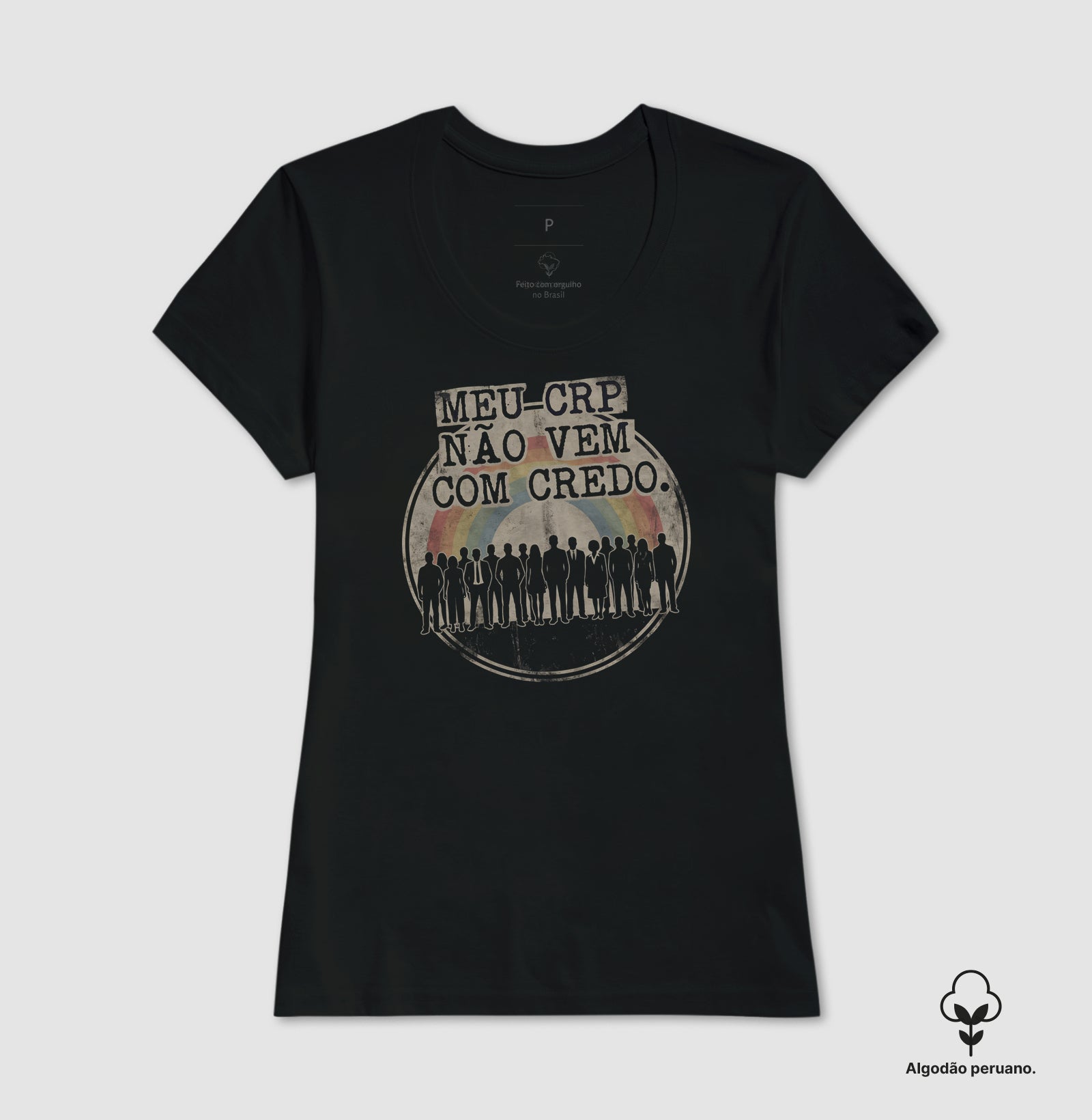 Camiseta Algodão Peruano "Meu CRP Não Vem Com Credo" | Psicologia Laica, Ética e Diversidade