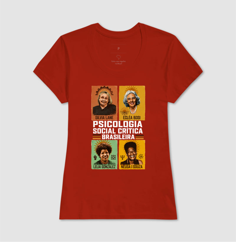 Camiseta "Psicologia Social Crítica Brasileira" | Legado, Luta e Resistência