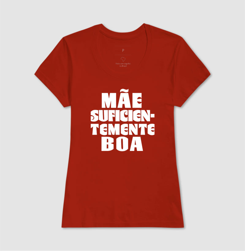 Camiseta Psicanálise "Mãe Suficientemente Boa" | O Alívio de Winnicott na Maternidade