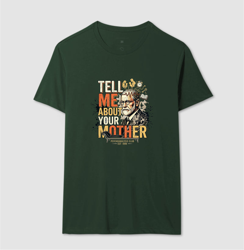 Camiseta Psicanálise Freud - Tell Me About Your Mother | Vintage