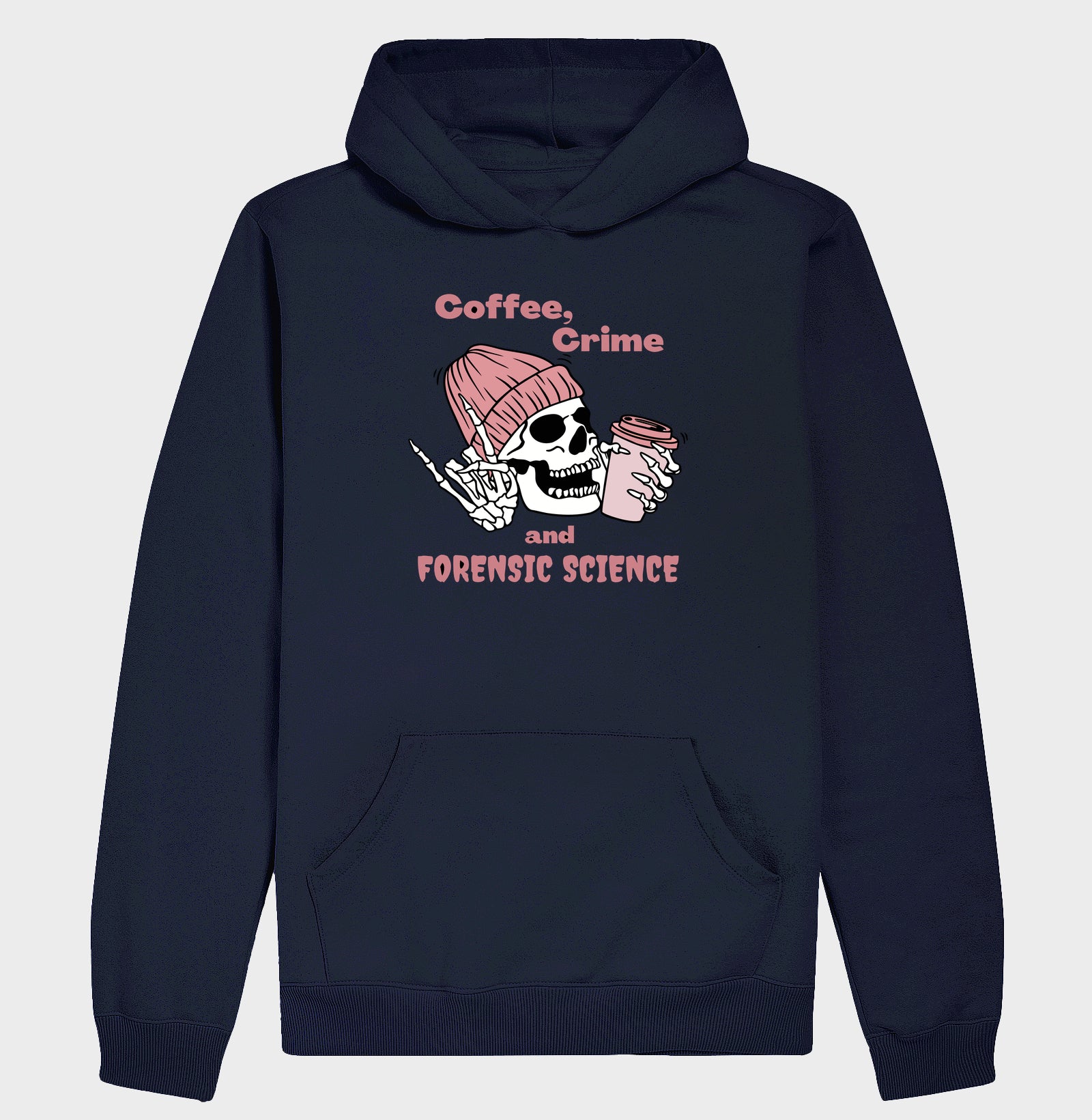 Hoodie Moletom "Coffee, Crime & Forensic Science" | A Tríade da Sobrevivência