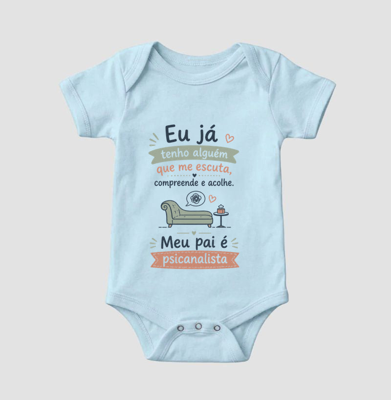 Body Infantil Psicanálise "Eu Já Tenho Alguém" | Meu Pai é Psicanalista