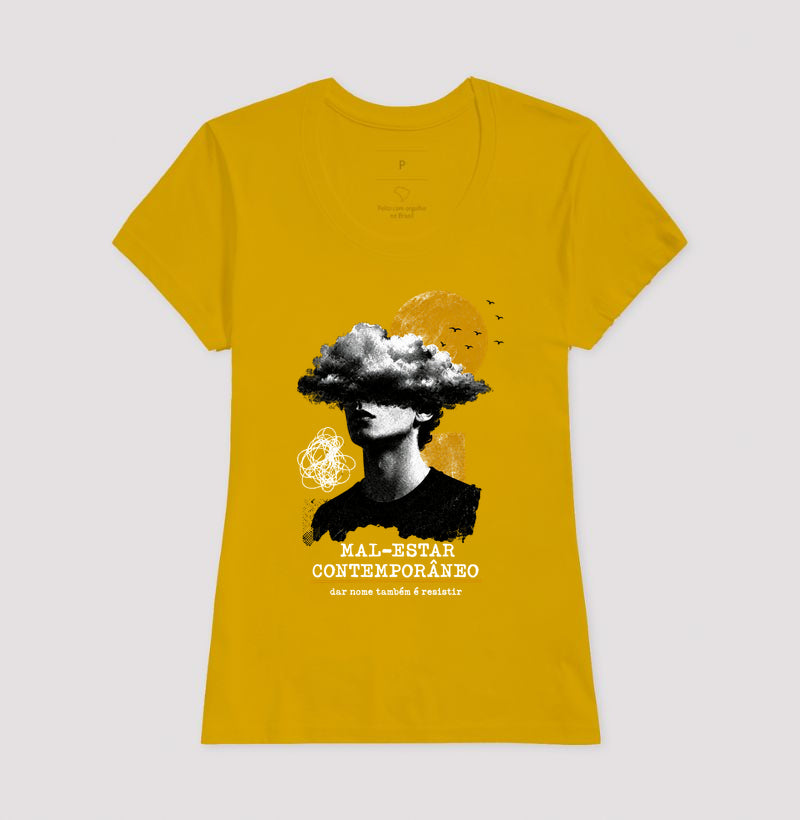 Camiseta "Mal-Estar Contemporâneo" | Dar Nome Também É Resistir