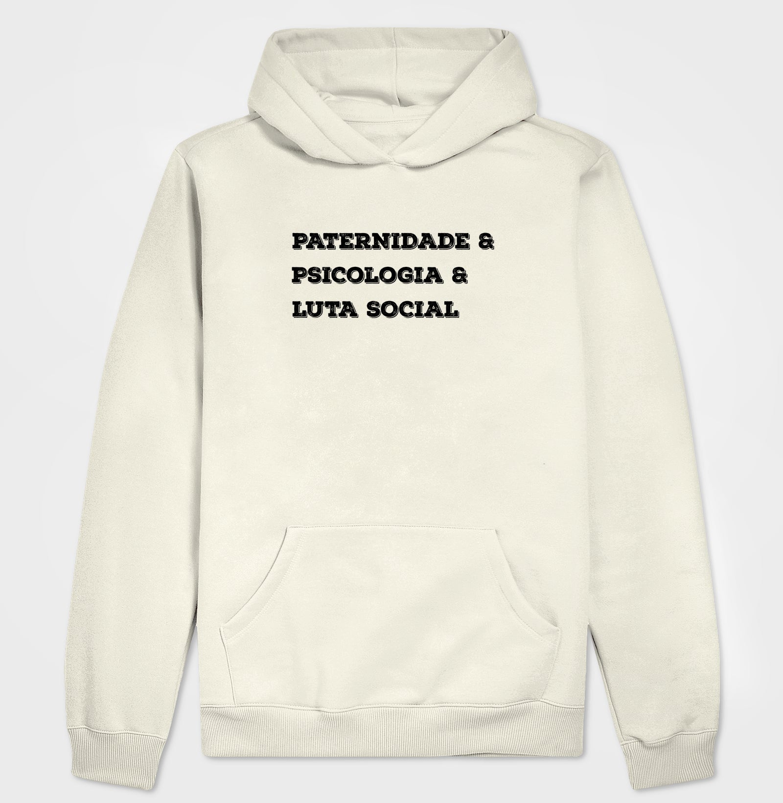 Hoodie Moletom Crítica "Paternidade, Psicologia e Práxis" | O Afeto como Revolução