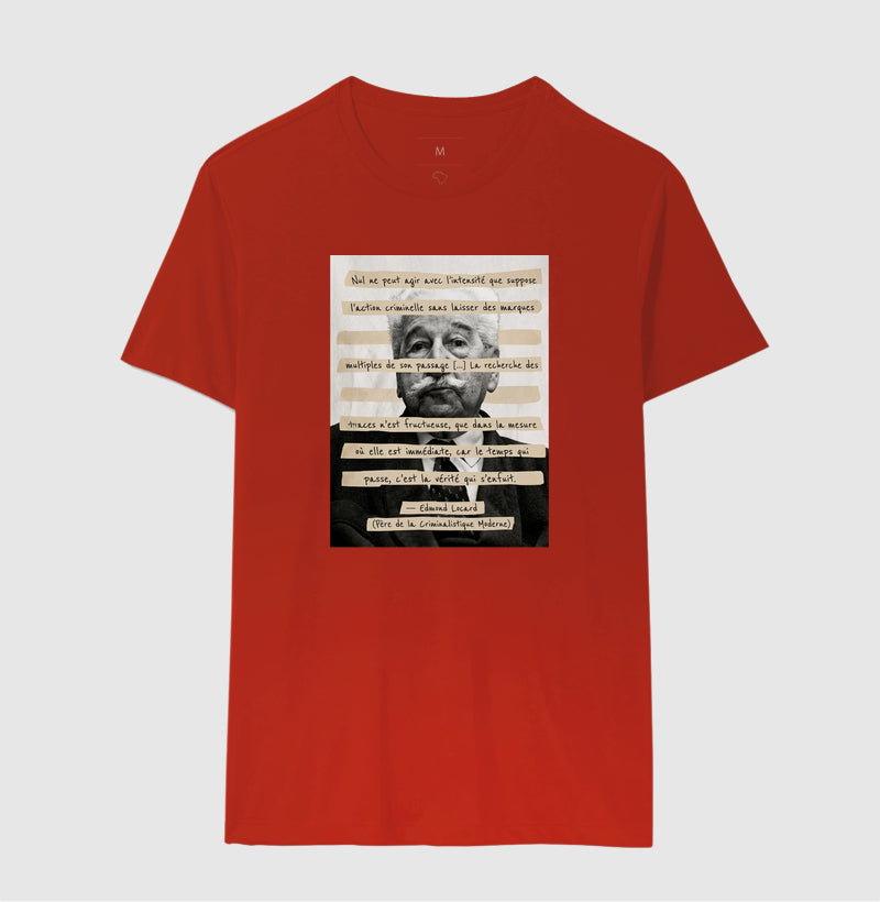 Camiseta Edmond Locard | "O Tempo que Passa é a Verdade que Foge"
