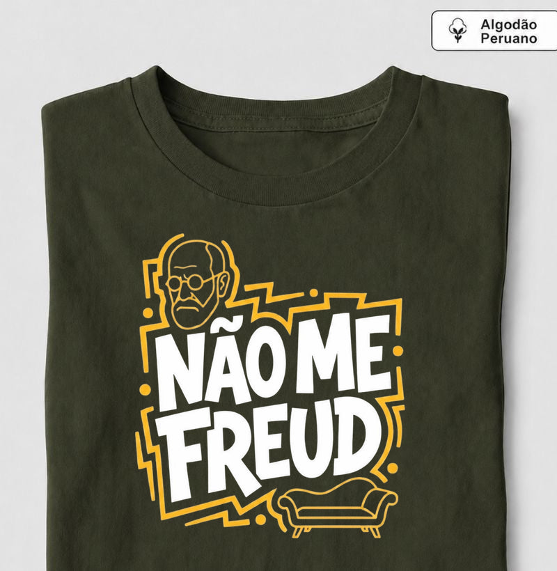 Camiseta Algodão Peruano "Não Me Freud" | Sigmund Freud & Humor Pop