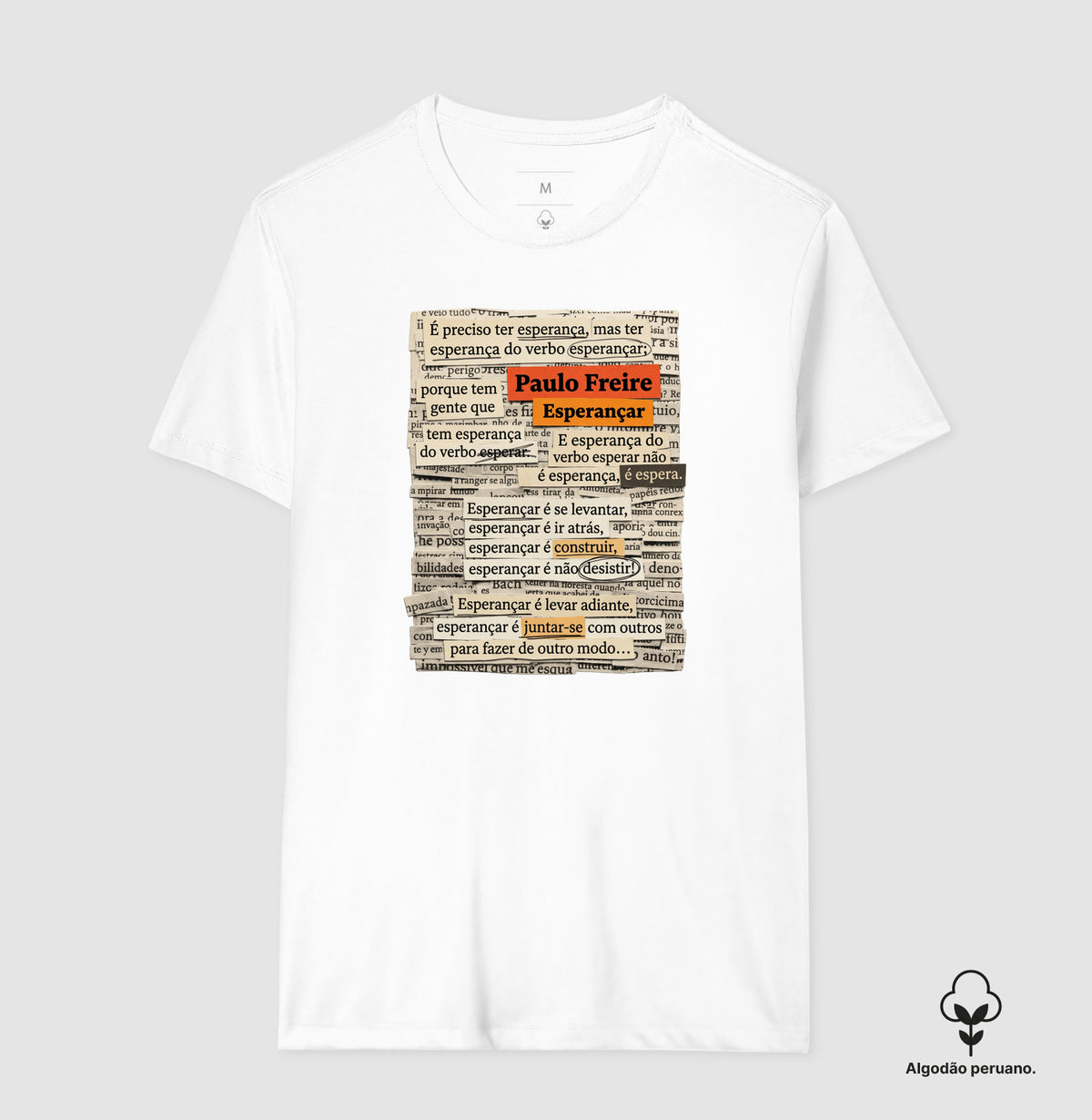 Camiseta Paulo Freire "Esperançar" | Do Verbo Esperançar & Pedagogia da Ação