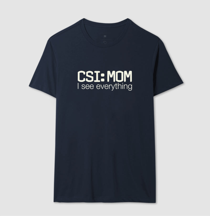 Camiseta Maternidade Forense - CSI: Mom | Minimalista