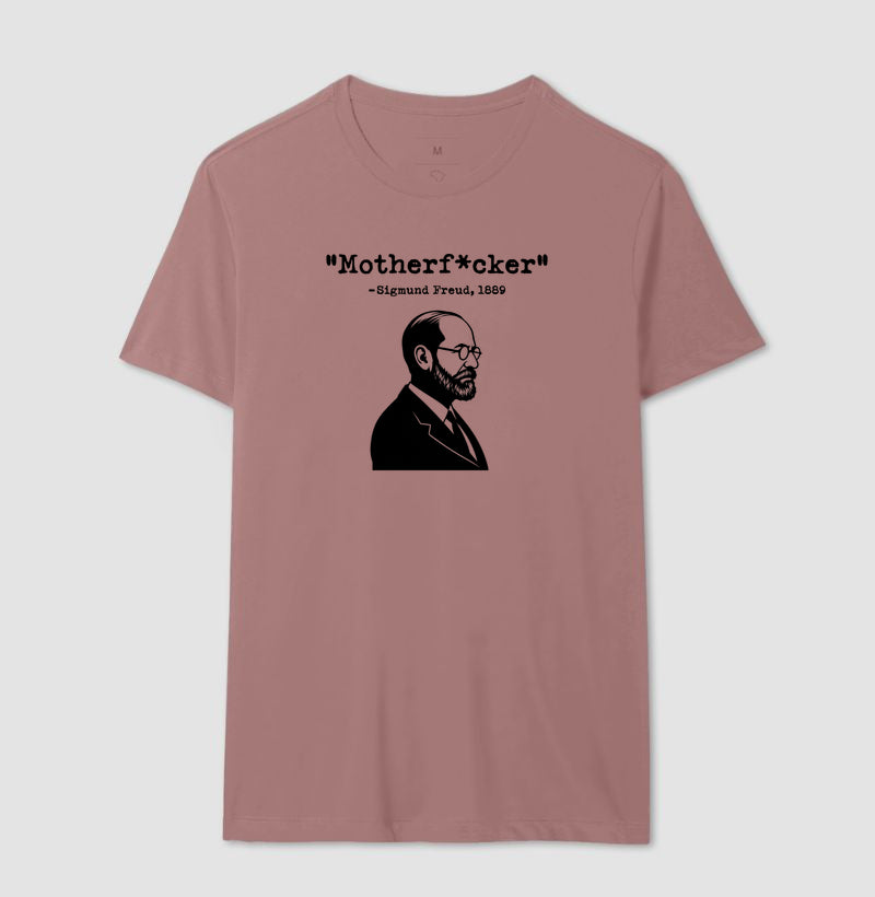 Camiseta Psicanálise - Freud "Motherf*cker" | Humor Psicológico