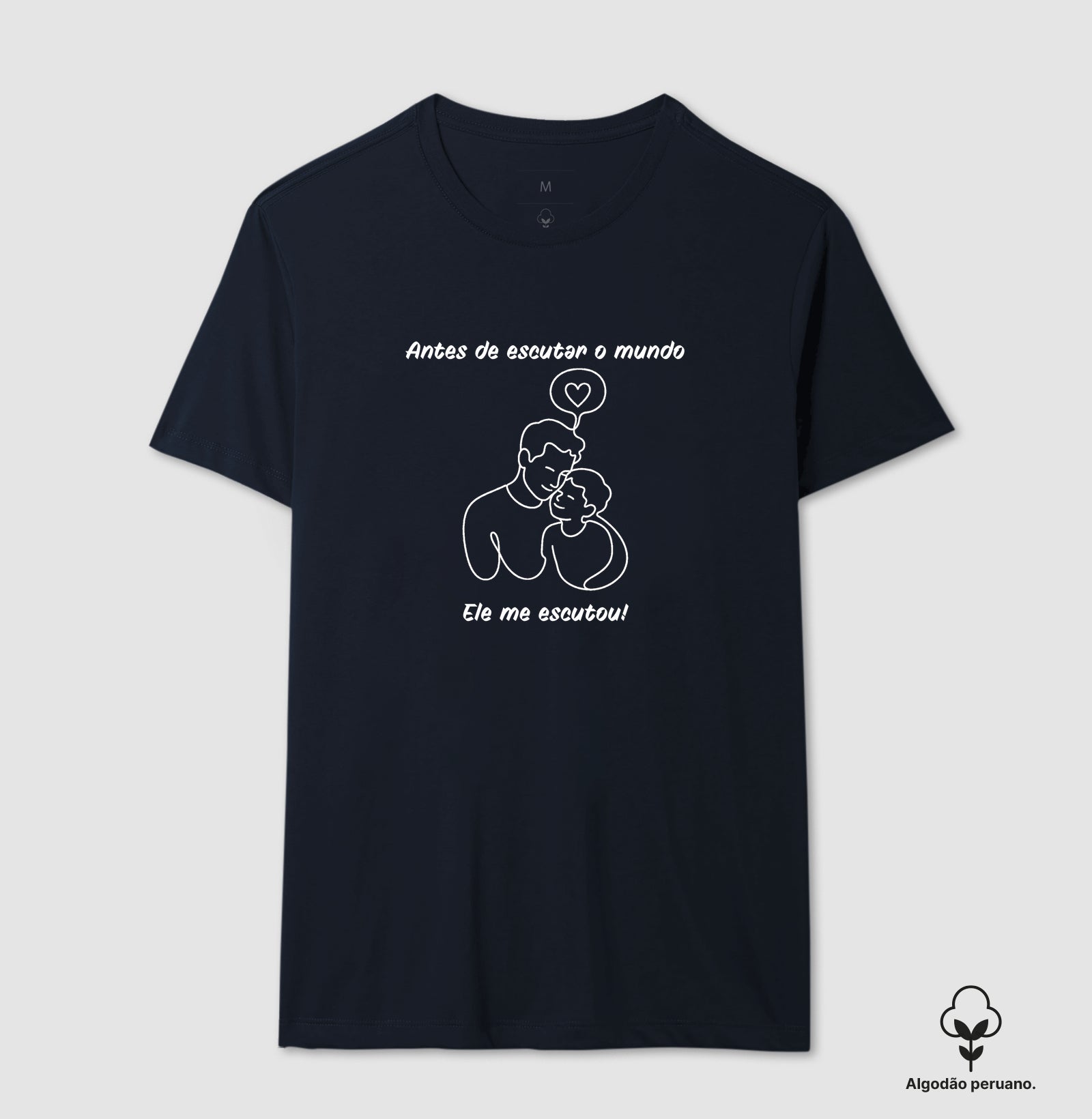 Camiseta Algodão Peruano  "Antes de Escutar o Mundo" | Pais que escutam