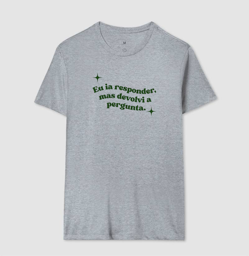 Camiseta Devolvi a Pergunta | Manejo Clínico & Humor Retro