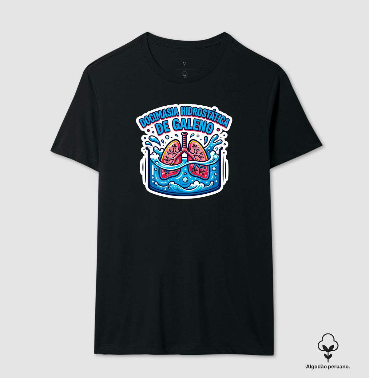Camiseta Algodão Peruano Medicina Legal "Docimasia de Galeno" | O Teste do Primeiro Fôlego