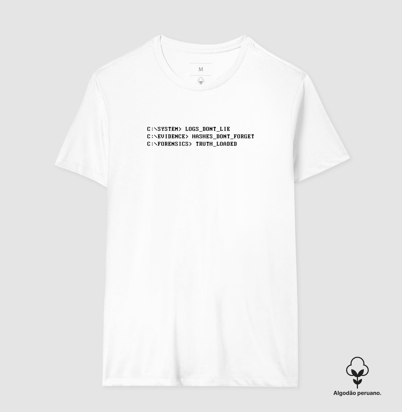 Camiseta Algodão Peruano "Logs Don't Lie" | O Código Forense